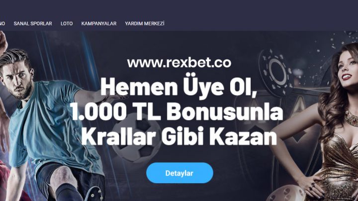 Rexbet – 2021 Rexbet Giriş Adresleri ve Üyelik – Canlı Bahis